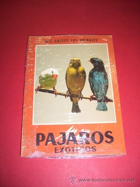 Libros de segunda mano: PAUL, Andr&eacute; - Mis p&aacute;jaros ex&oacute;ticos - Foto 1