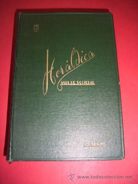 Libros de segunda mano: MORE, A.M. - Her&aacute;ldica : gu&iacute;a de sociedad - Foto 2