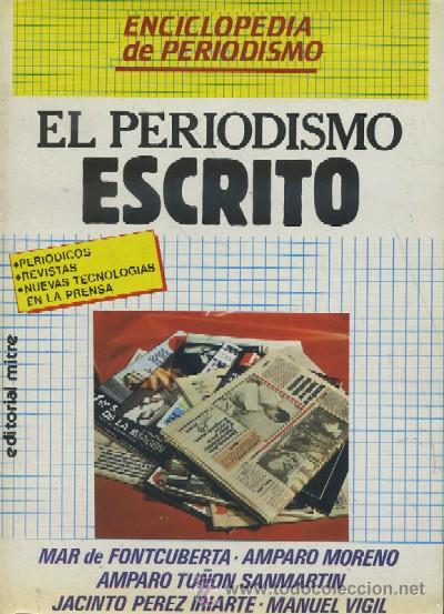 Libros de segunda mano: EL PERIODISMO ESCRITO.  A-PERIO-161 - Foto 1