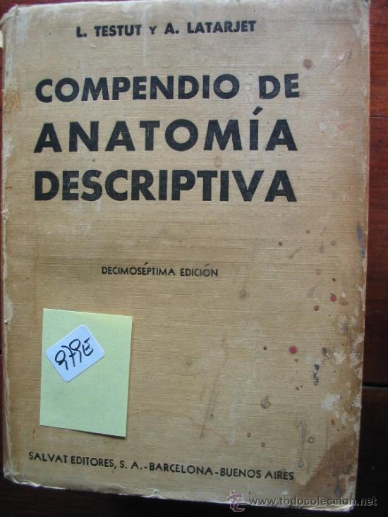 DESCARGAR COMPENDIO DE ANATOMIA DESCRIPTIVA TESTUT LATARJET PDF