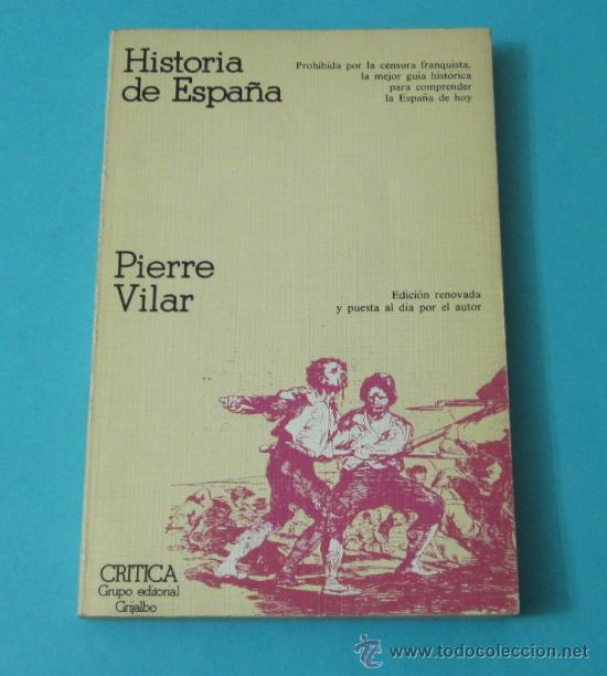 Libros de segunda mano: HISTORIA DE ESPA&Ntilde;A. PIERRE VILAR - Foto 1