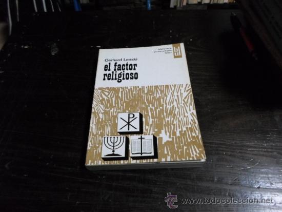 Libros de segunda mano: Gerhard Lenski, El factor religioso, Ed. Labor. 1967 - Foto 1