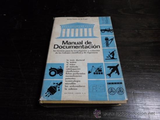 Libros de segunda mano: Javier Lasso de la Vega, Manual de Documentacion, Ed. Labor, 1969 - Foto 1
