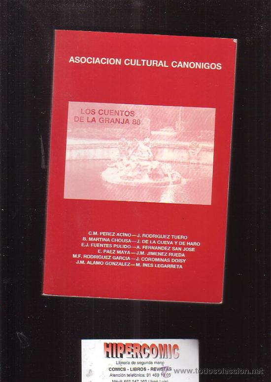 Gebrauchte B&uuml;cher: CUENTOS DE LA GRANJA 88 / ASOCIACION CULTURAL CANONIGOS