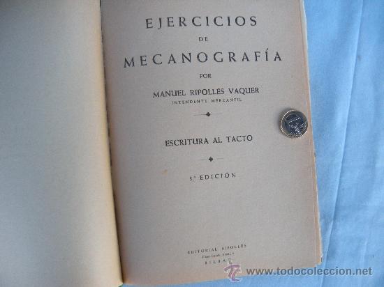 Libros de segunda mano: LIBRO. EJERCICIOS DE MECANOGRAF&Iacute;A, MANUEL RIPOLL&Eacute;S. A&Ntilde;O 1959 - Foto 2