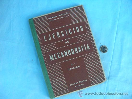 Libros de segunda mano: LIBRO. EJERCICIOS DE MECANOGRAF&Iacute;A, MANUEL RIPOLL&Eacute;S. A&Ntilde;O 1959 - Foto 1