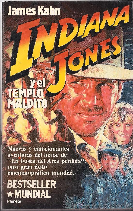 Libros de segunda mano: JAMES KAHN: INDIANA JONES Y EL TEMPLO MALDITO - Foto 1