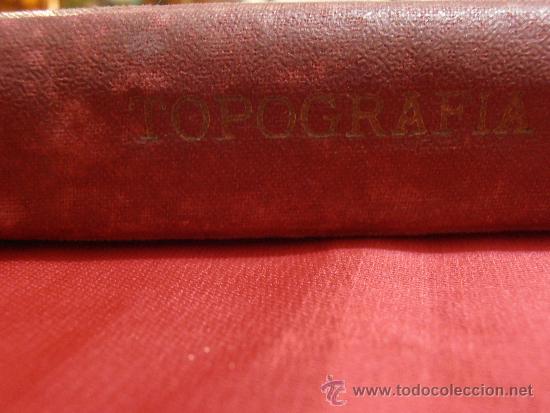Libros de segunda mano: LECCIONES DE TOPOGRAFIA, POR LUIS G. CASTELL&Aacute; - Foto 2
