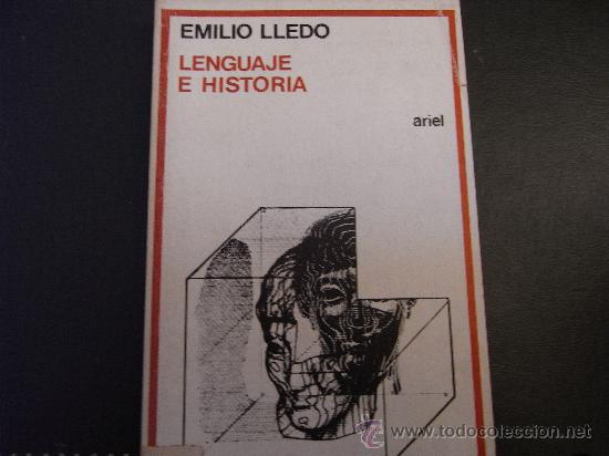 Libros de segunda mano: Lenguaje e Historia. Emilio Lled&oacute;. - Foto 1