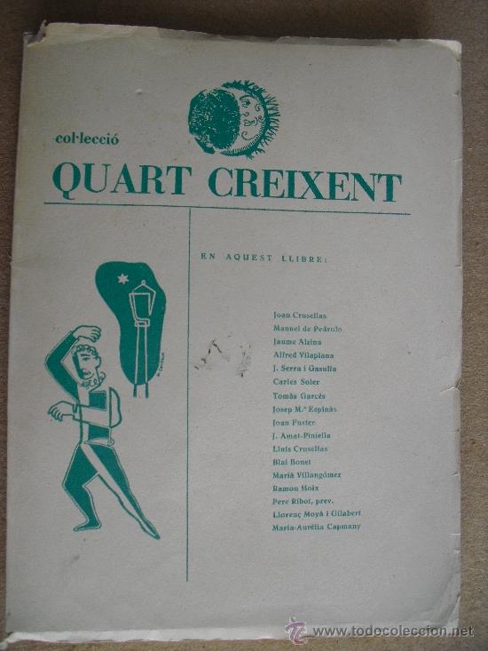 Libros de segunda mano: Quart Creixent. - Foto 1