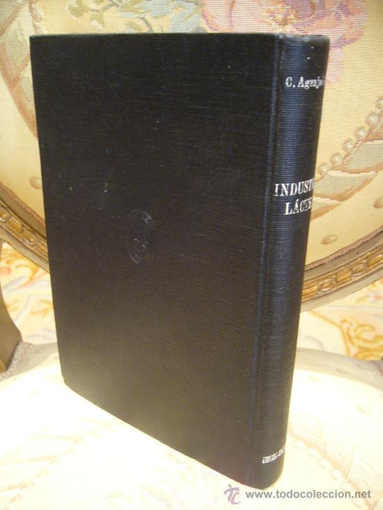 Libros de segunda mano: &rdquo;INDUSTRIAS LACTEAS&rdquo; DE CESAR AGENJO CECILIA. 1.948. - Foto 2