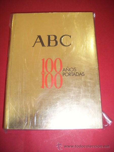 Libros de segunda mano: ABC : 100 a&ntilde;os, 100 portadas - Foto 1