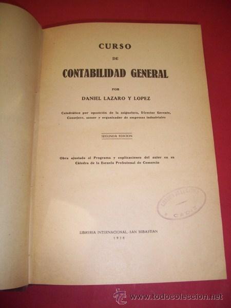 Libros de segunda mano: L&Aacute;ZARO Y L&Oacute;PEZ, Daniel - Curso de contabilidad general - Foto 1