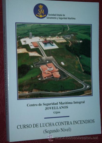 Gebrauchte B&uuml;cher: Manual de lucha contra incendios 2&ordm; Nivel por Sagarra y Gonz&aacute;lez Pino de Centro Seguridad Mar&iacute;tima