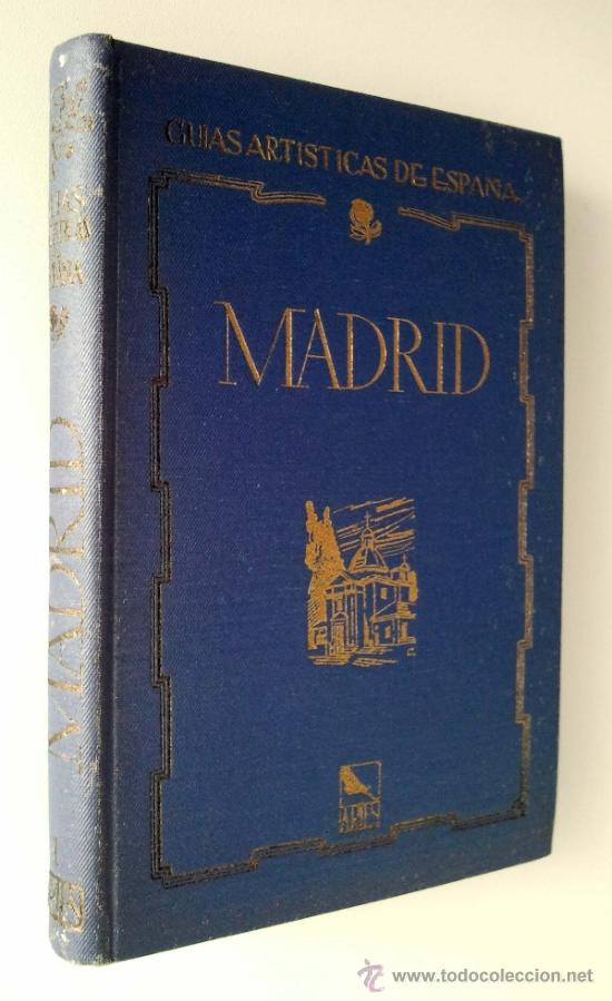 Libros de segunda mano: Gu&iacute;a art&iacute;sticas de Espa&ntilde;a. Madrid. Editorial Aries. - Foto 2