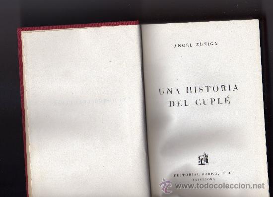 Libros de segunda mano: Una historia del cupl&eacute;. Angel Z&uacute;&ntilde;iga - Foto 1