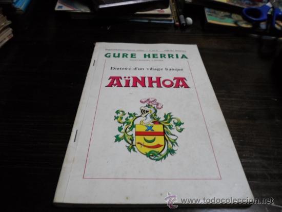 Libros de segunda mano: Gurre Herria, Histoire dun village basque, Ainhoa. 1966 - Foto 1