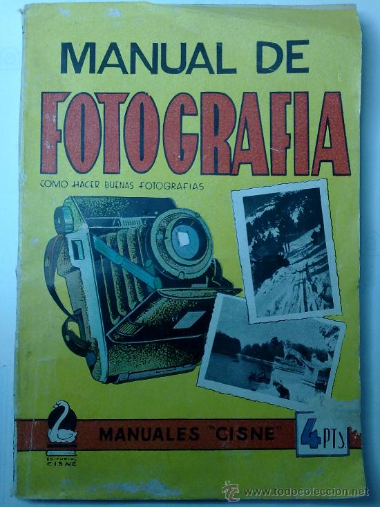 Libros de segunda mano: MANUAL DE FOTOGRAFIA- ANTIGUO - Foto 1