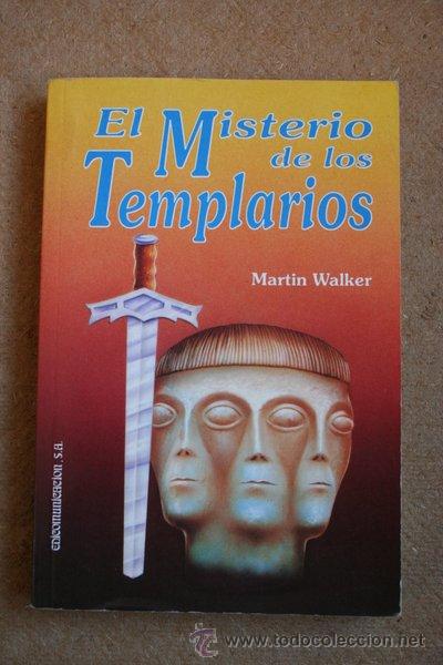 Libros de segunda mano: El Misterio de los Templarios. Martin WAlker. - Foto 1