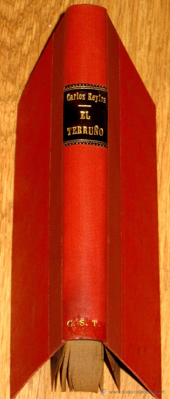 Libros de segunda mano: EL TERRU&Ntilde;O CARLOS REYLES EDITORIAL LOSADA A&Ntilde;O 1945 - Foto 1