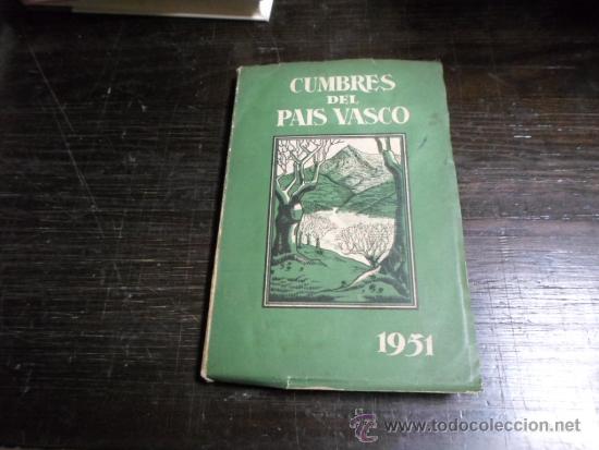 Livres d'occasion: Cumbres del Pais Vasco, 1951 (abundantes mapas)