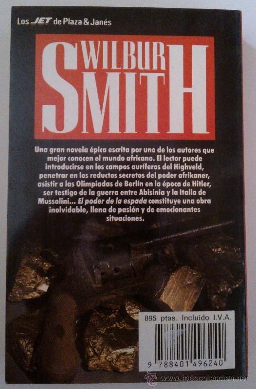 Libros de segunda mano: El poder de la espada (de Wilbur Smith) Plaza & Jan&eacute;s (1991) Colecci&oacute;n JET!! - Foto 2