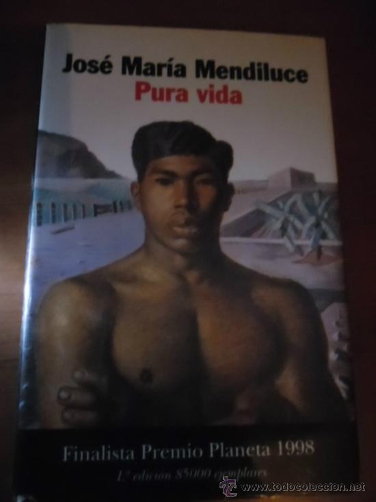 Libros de segunda mano: PURA VIDA - JOSE MARIA MENDILUCE - - Foto 1
