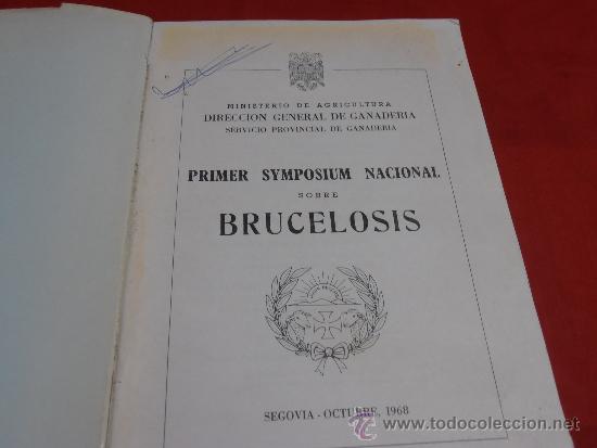 Libros de segunda mano: PRIMER SYMPOSIUM NACIONAL SOBRE BRUCELOSIS - Foto 2