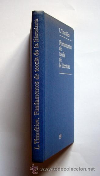 Libros de segunda mano: FUNDAMENTOS DE TEORIA DE LA LITERATURA - L. TIMOFEIEV - EDITORIAL PROGRESO. MOSCU - Foto 2