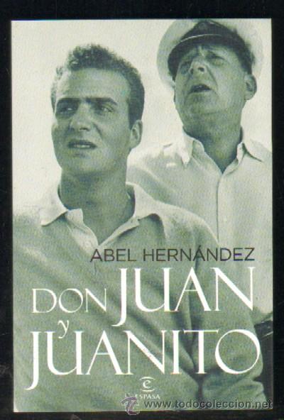 Libros de segunda mano: DON JUAN Y JUANITO   A-MONA-095 - Foto 1