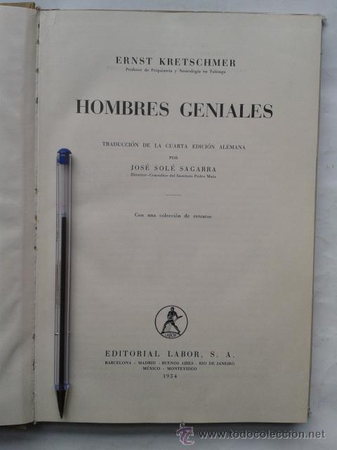 Libros de segunda mano: Hombres geniales.Ernest KRETSCHMER.Edito. LABOR.1954 - Foto 3