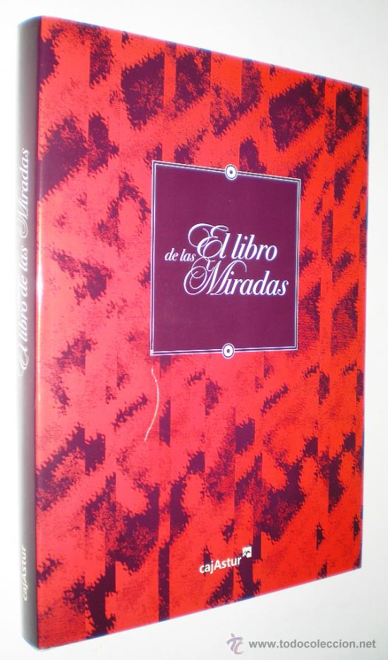 Libros de segunda mano: VARIOS AUTORES: EL LIBRO DE LAS MIRADAS. - Foto 1