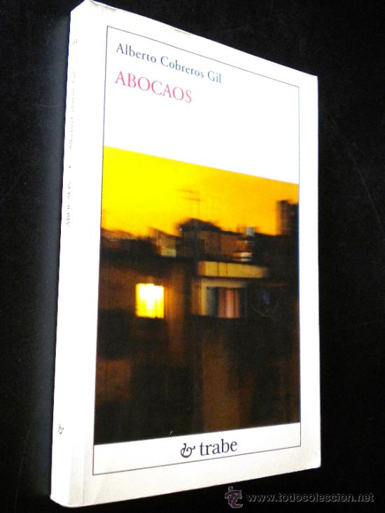Libros de segunda mano: ABOCAOS. /COBREROS GIL, Alberto. - Foto 1