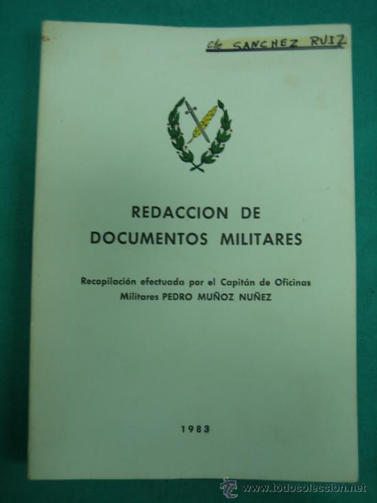 Libros de segunda mano: Ejercito Espa&ntilde;ol. Redaccion de documentos militares  1983 - Foto 1