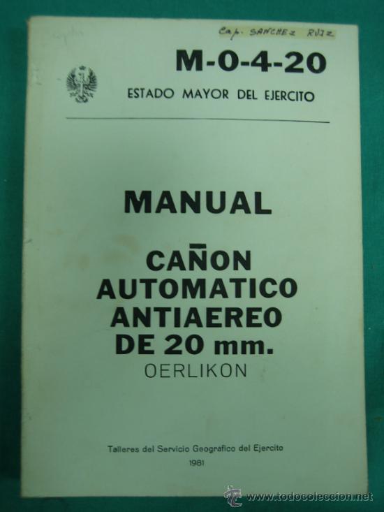 Libros de segunda mano: Ejercito Espa&ntilde;ol. Manual. Ca&ntilde;on antiaereo de 20mm  1981 - Foto 1