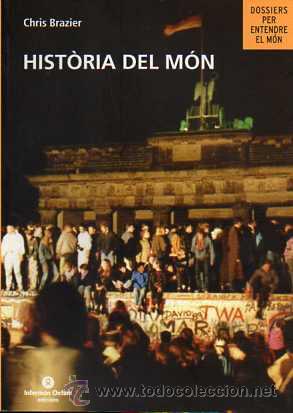 Libros de segunda mano: HIST&Ograve;RIA DEL M&Oacute;N - CHRIS BRAZIER - Foto 1
