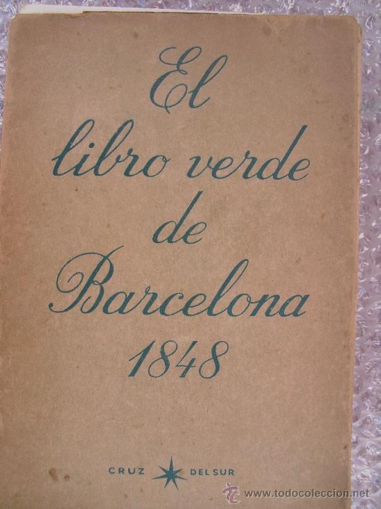 Libros de segunda mano: El libro verde de Barcelona. 1848. - Foto 1