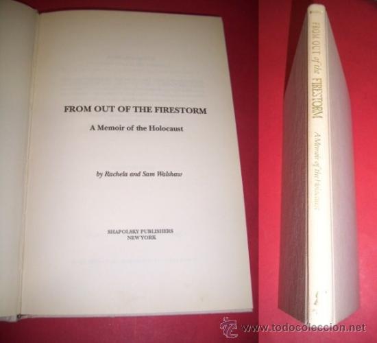 Gebrauchte B&uuml;cher: WALSHAW, Rachela. From out of the Firestorm : A Memoir of the Holocaust