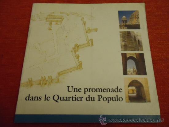 Gebrauchte B&uuml;cher: une promenade dans le quartier du populo, barrio del populo ciudad de cadiz , guia con muchas fotos