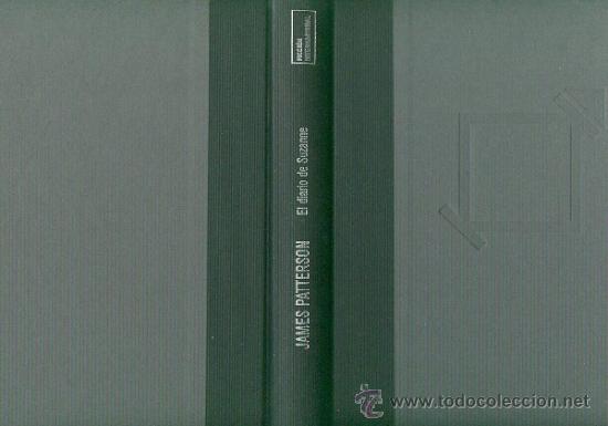 Libros de segunda mano: EL DIARIO DE SUZANNE / JAMES PATTERSON .  ED. DIAGONAL . 1&ordf; EDICI&Oacute;N . - Foto 3