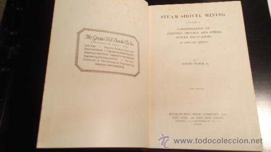 Libros de segunda mano: STEAM SHOVEL MINING, ROBERT MARSH JR., 1920 - Foto 2