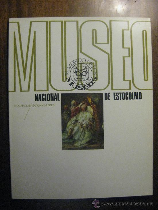 Libros de segunda mano: MUSEO NACIONAL DE ESTOCOLMO- EL MUNDO DE LOS MUSEOS - Foto 1