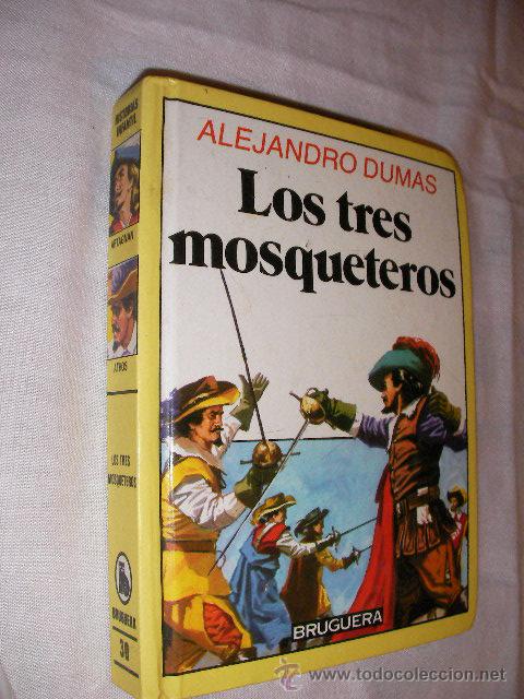 Libros de segunda mano: LOS TRES MOSQUETEROS - ALEJANDRO DUMAS - BRUGUERA - Foto 1