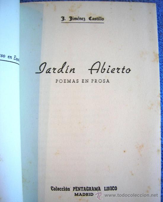 Libros de segunda mano: JARDIN ABIERTO. POEMAS EN PROSA. DE J. JIMENEZ CASTILLO. - Foto 5