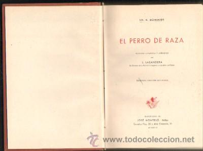 Libros de segunda mano: EL PERRO DE RAZA (A-CAZ-274) - Foto 1