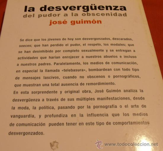 Libros de segunda mano: LA DESVERGUENZA, JOS&Eacute; GUIM&Oacute;N - Foto 2