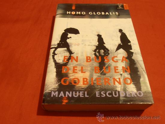 Libros de segunda mano: HOMO GLOBALIS, EN BUSCA DEL BUEN GOBIERNO - Foto 1