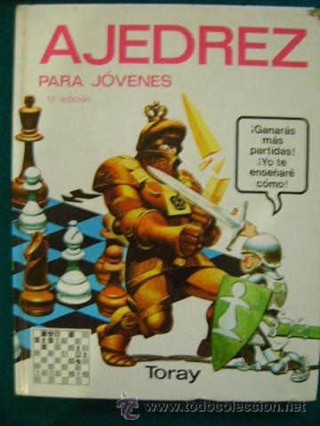 Libros de segunda mano: Ajedrez para j&oacute;venes. 11&ordf; edici&oacute;n, Toray - Foto 1
