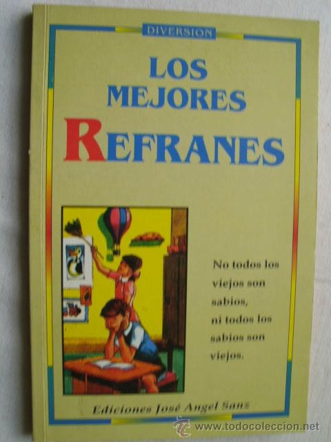 Libros de segunda mano: LOS MEJORES REFRANES. 1994 - Foto 1