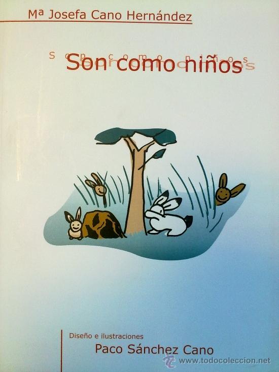 Libros de segunda mano: SON COMO NI&Ntilde;OS (LIBRO DE POESIA INFANTIL) - Foto 1